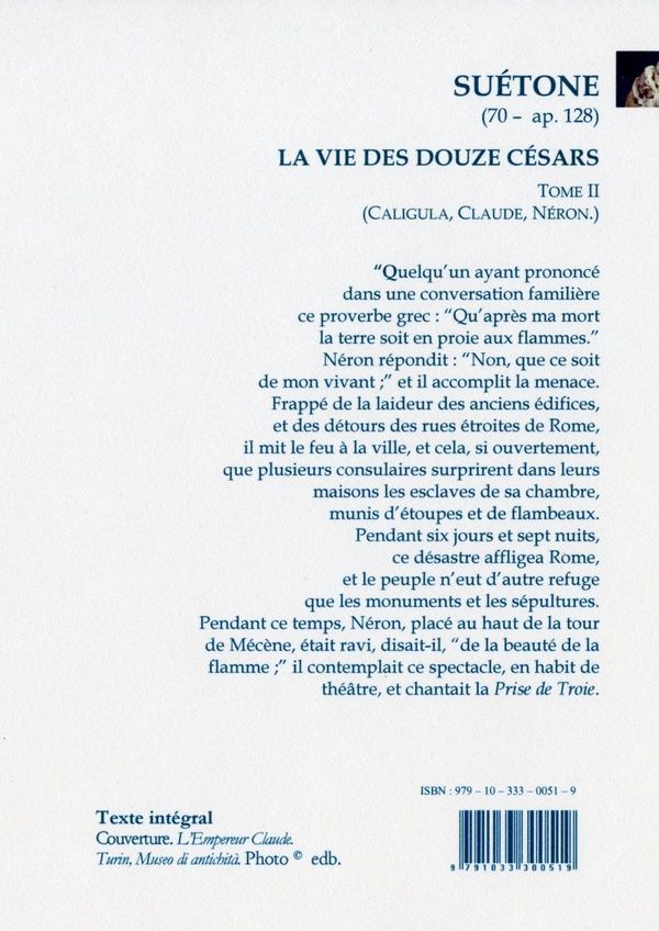 Quatrième de couverture de « LA VIE DES DOUZE CESARS. T.2 - CALIGULA. CLAUDE. NERON. »