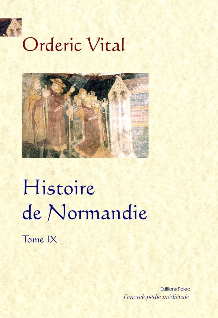 Couverture du livre « Histoire de Normandie » de Orderic Vital, librairie Les Contes Infusés à Corte