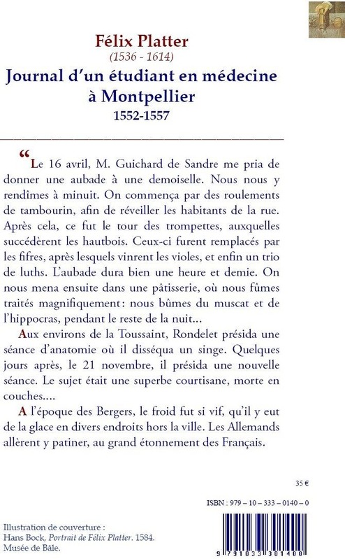 Quatrième de couverture de « Journal d'un étudiant en médecine à Montpellier : 1552-1557 »