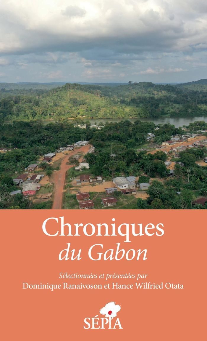 Couverture du livre « CHRONIQUES DU GABON » de Ranaivoson/otata, librairie Les Contes Infusés à Corte