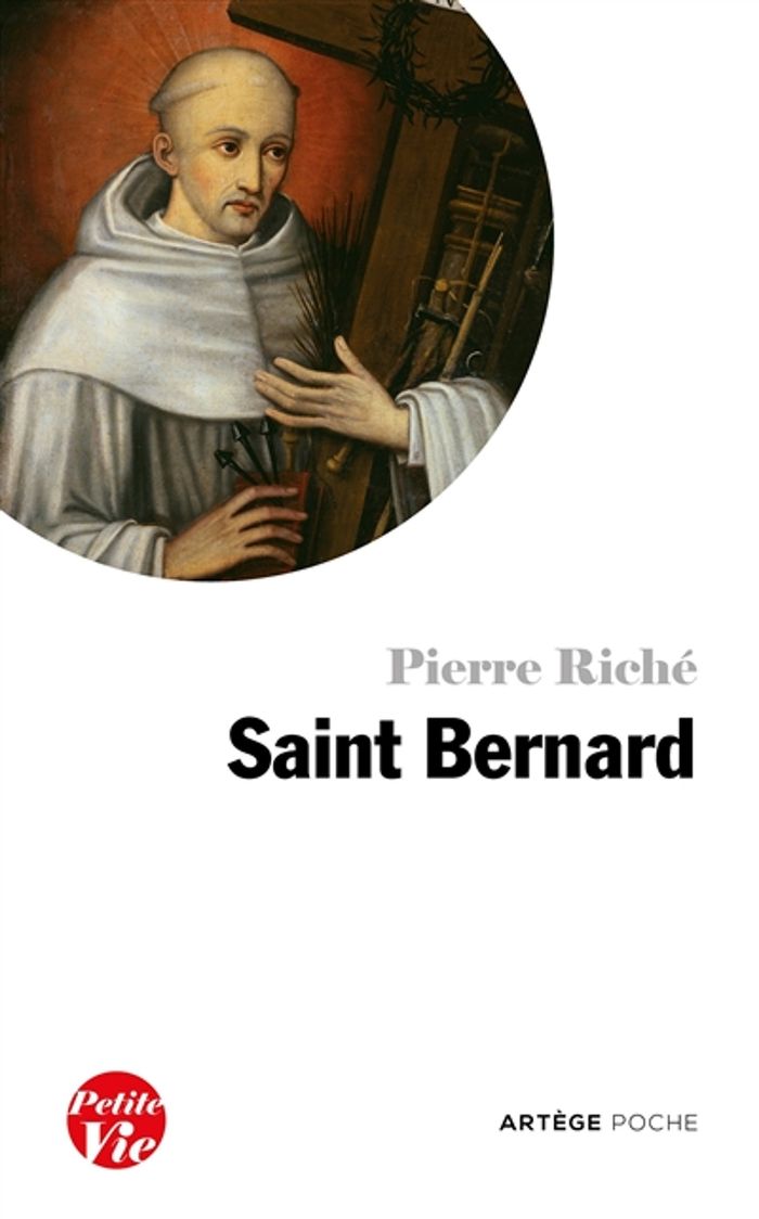 Couverture du livre « PETITE VIE DE SAINT BERNARD » de Pierre Riche, librairie Les Contes Infusés à Corte