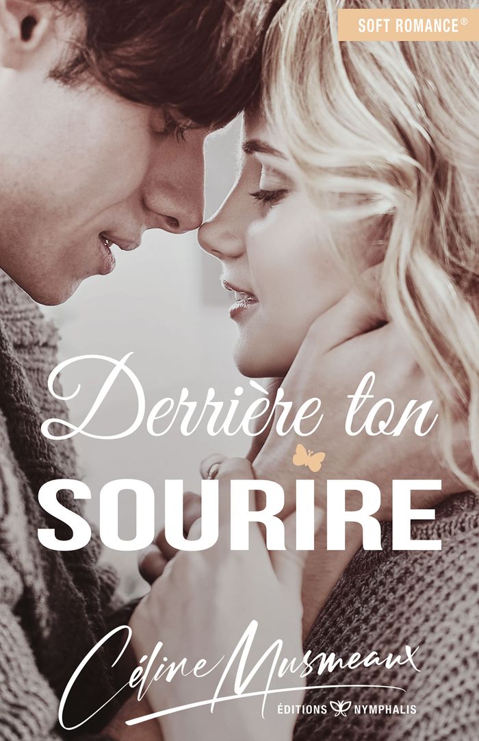 Couverture du livre « DERRIERE TON SOURIRE » de Celine Musmeaux, librairie Les Contes Infusés à Corte
