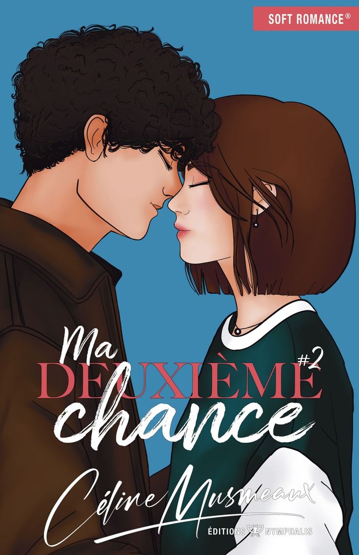 Couverture du livre « Ma deuxième chance » de Céline Musmeaux, librairie Les Contes Infusés à Corte