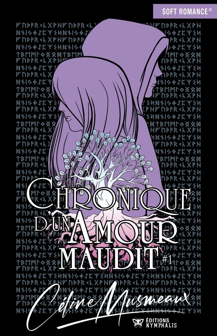 Couverture du livre « Chronique d'un amour maudit » de Céline Musmeaux, librairie Les Contes Infusés à Corte