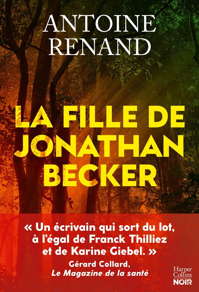 Couverture du livre « La fille de Jonathan Becker » de Antoine Renand, librairie Les Contes Infusés à Corte