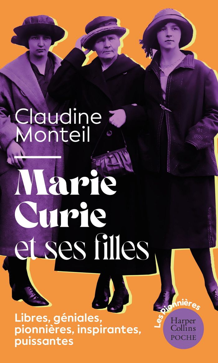 Couverture du livre « Marie Curie et ses filles : essai », librairie Les Contes Infusés à Corte