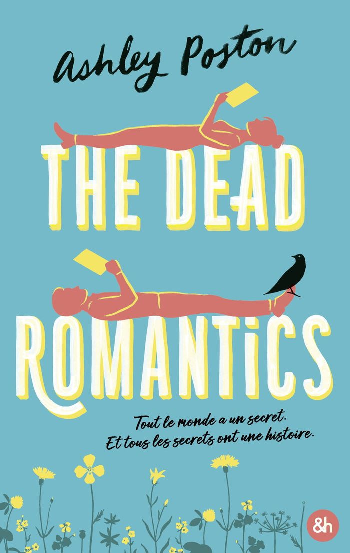 Couverture du livre « The dead romantics : romance contemporaine » de Ashley Poston, librairie Les Contes Infusés à Corte