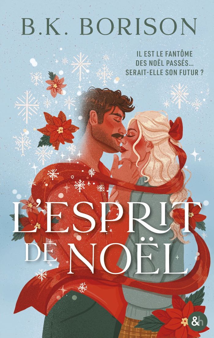 Couverture du livre « L'esprit de Noël : romantasy » de B. K. Borison, librairie Les Contes Infusés à Corte