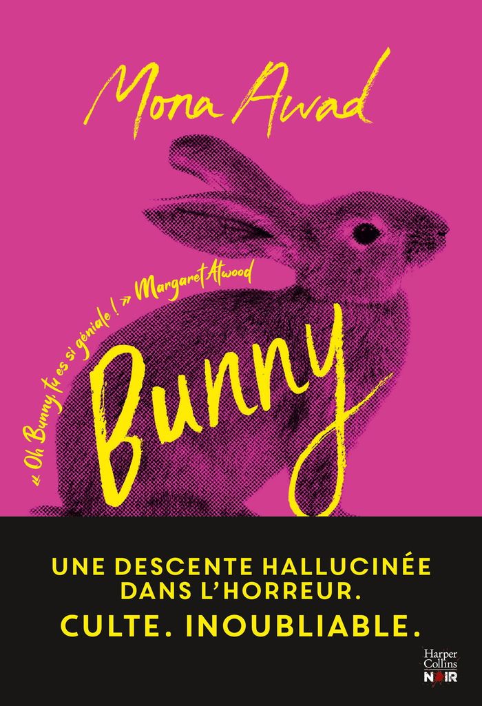 Couverture du livre « Bunny » de Mona Awad, librairie Les Contes Infusés à Corte