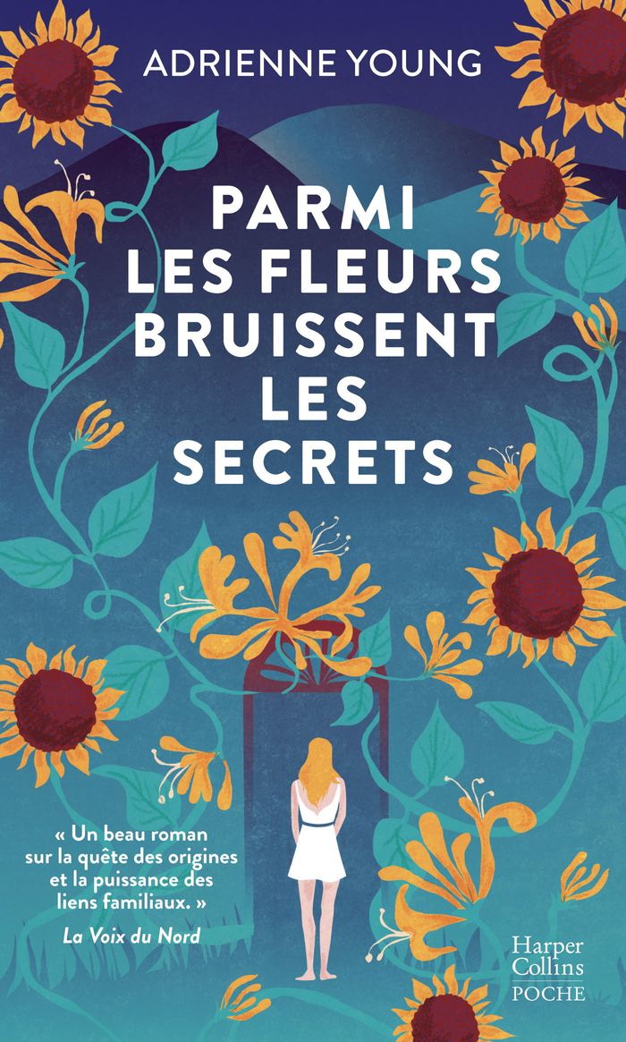 Couverture du livre « PARMI LES FLEURS BRUISSENT LES SECRETS - BRISER LA MALEDICTION FAMILIALE OU TOUT PERDRE... UNE SAGA » de Adrienne Young, librairie Les Contes Infusés à Corte