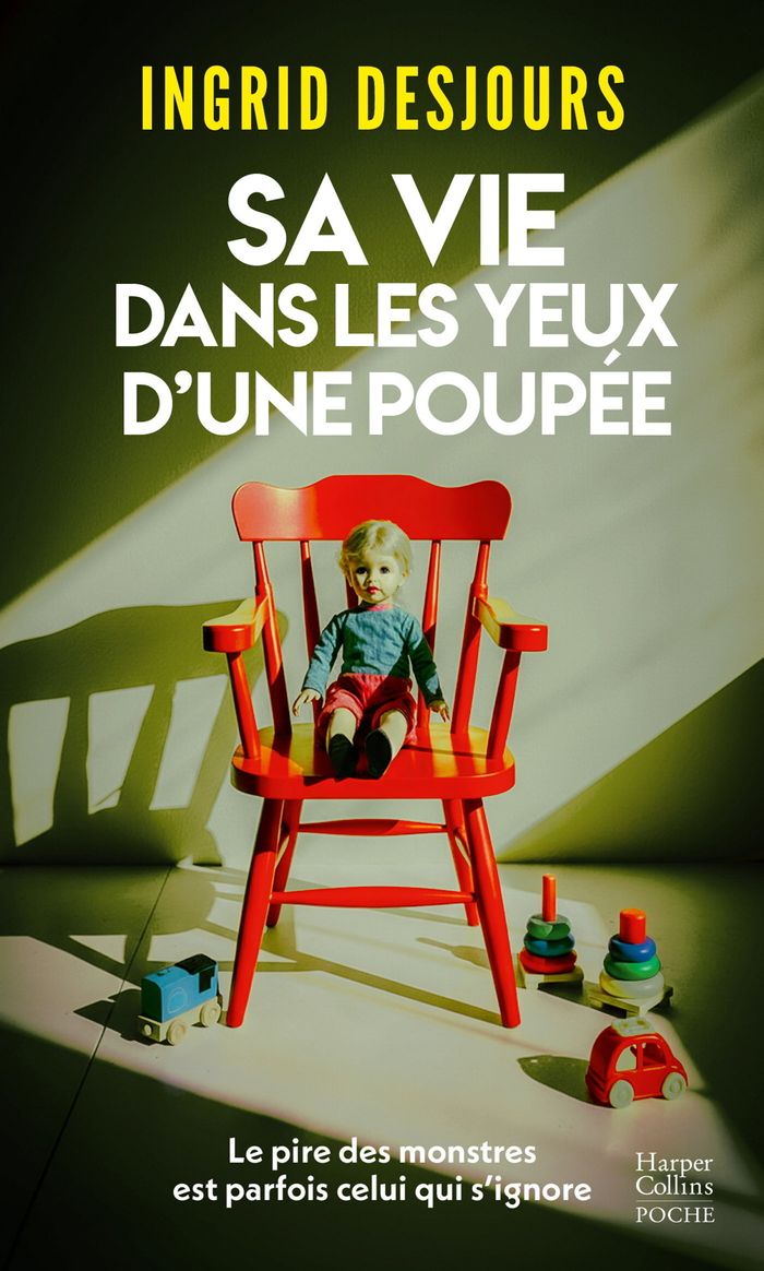 Couverture du livre « SA VIE DANS LES YEUX D'UNE POUPEE - DU BON ET VRAI THRILLER ! MARINA CARRERE D'ENCAUSSE », librairie Les Contes Infusés à Corte