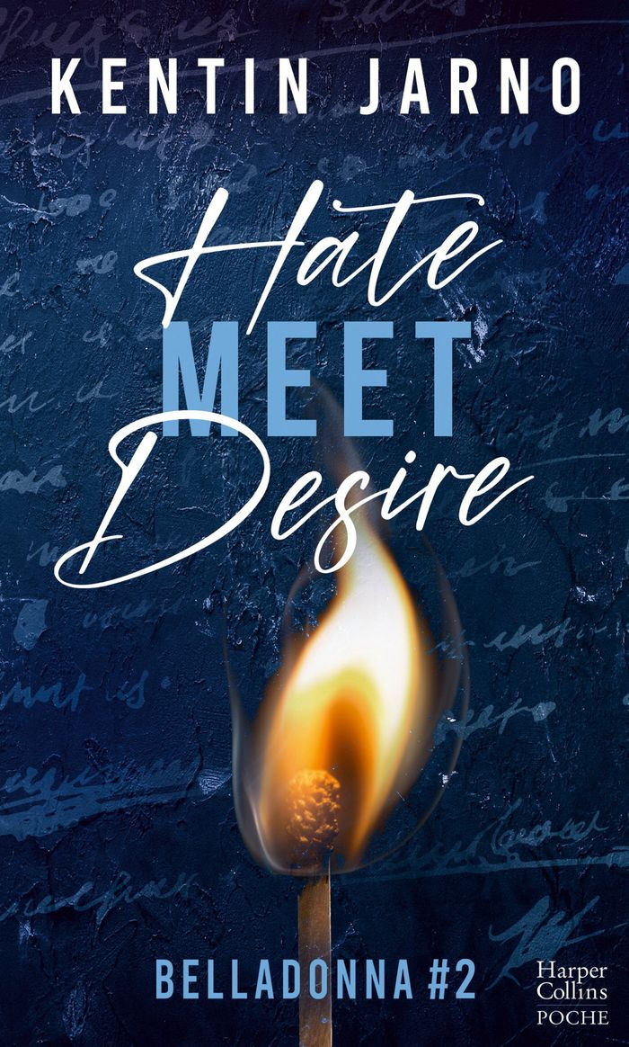 Couverture du livre « BELLADONNA - T02 - HATE MEET DESIRE - BELLADONNA #2 », librairie Les Contes Infusés à Corte