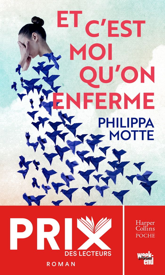 Couverture : ET C'EST MOI QU'ON ENFERME - "LE RECIT LUCIDE ET GLACANT D'UNE FEMME HOSPITALISEE CONTRE SON GRE POU