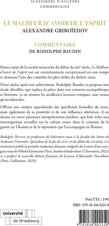 Quatrième de couverture de « Alexandre Griboïedov, "Le malheur d'avoir de l'esprit" : 1824 »