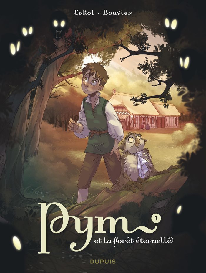 Couverture du livre « PYM ET LA FORET ETERNELLE - TOME 1 - LA NUIT DES HURLEURS » de Erkol/bouvier, librairie Les Contes Infusés à Corte