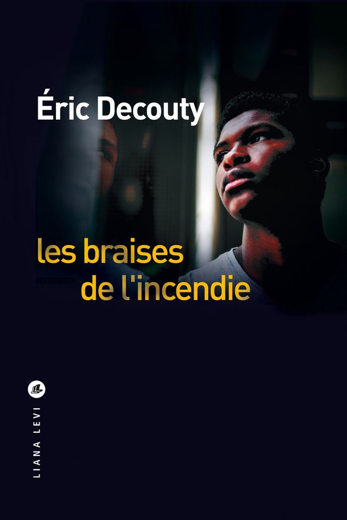 Couverture du livre « Les braises de l'incendie » de Éric Decouty, librairie Les Contes Infusés à Corte