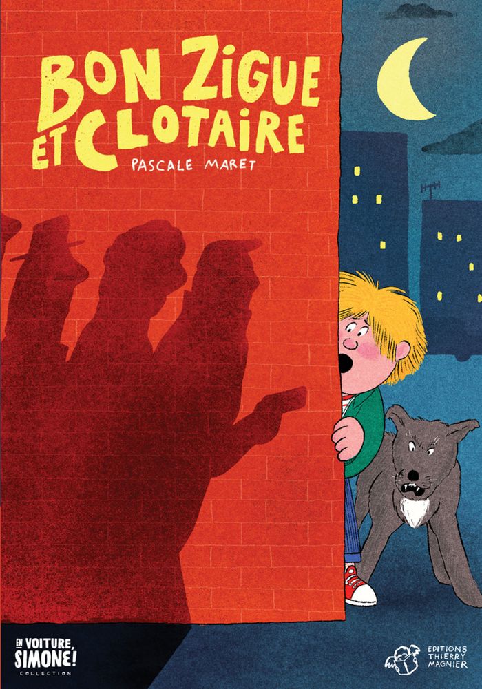 Couverture du livre « Bon Zigue et Clotaire » de Pascale Maret, librairie Les Contes Infusés à Corte