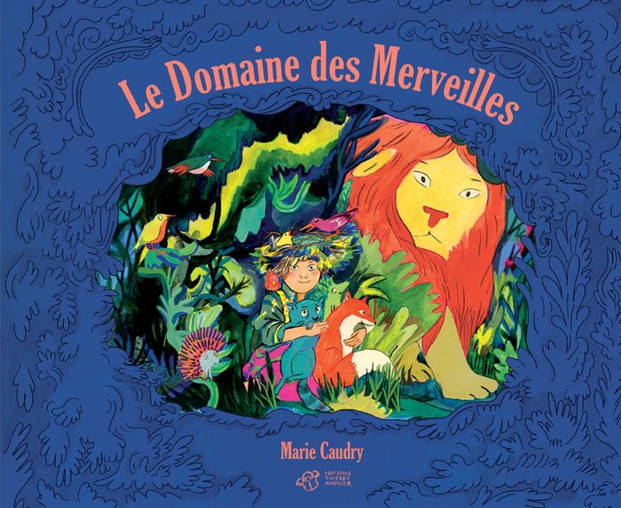 Couverture du livre « Le domaine des merveilles » de Marie Caudry, librairie Les Contes Infusés à Corte
