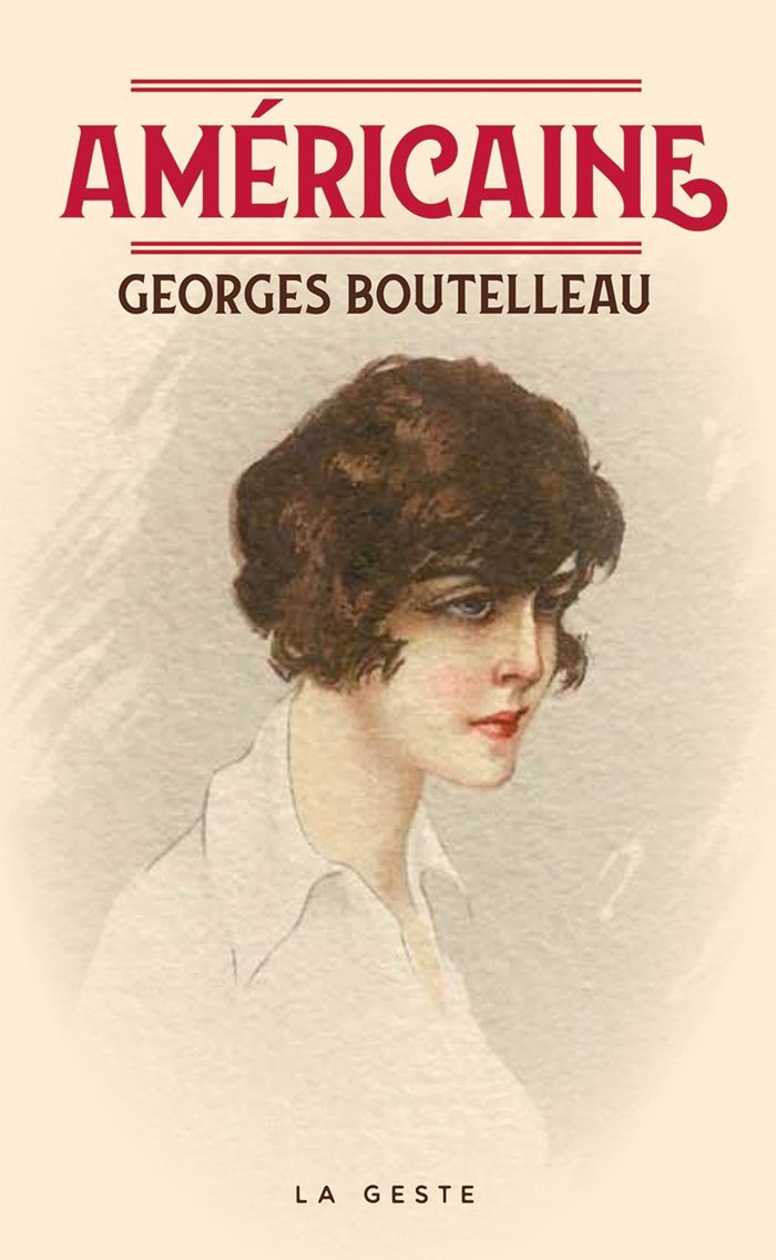 Couverture du livre « AMERICAINE » de Georges Boutelleau, librairie Les Contes Infusés à Corte