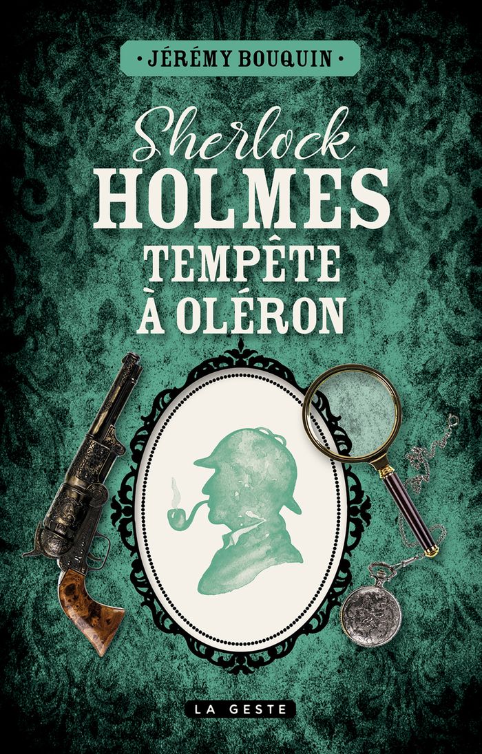 Couverture du livre « Sherlock Holmes : tempête à Oléron », librairie Les Contes Infusés à Corte