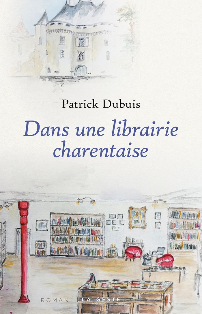 Couverture du livre « Dans une librairie charentaise » de Patrick Dubuis, librairie Les Contes Infusés à Corte