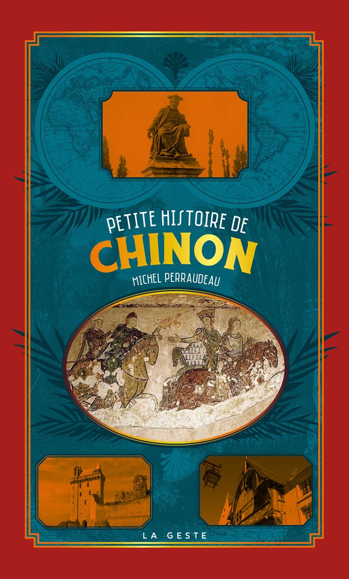 Couverture du livre « Petite histoire de Chinon » de Michel Perraudeau, librairie Les Contes Infusés à Corte