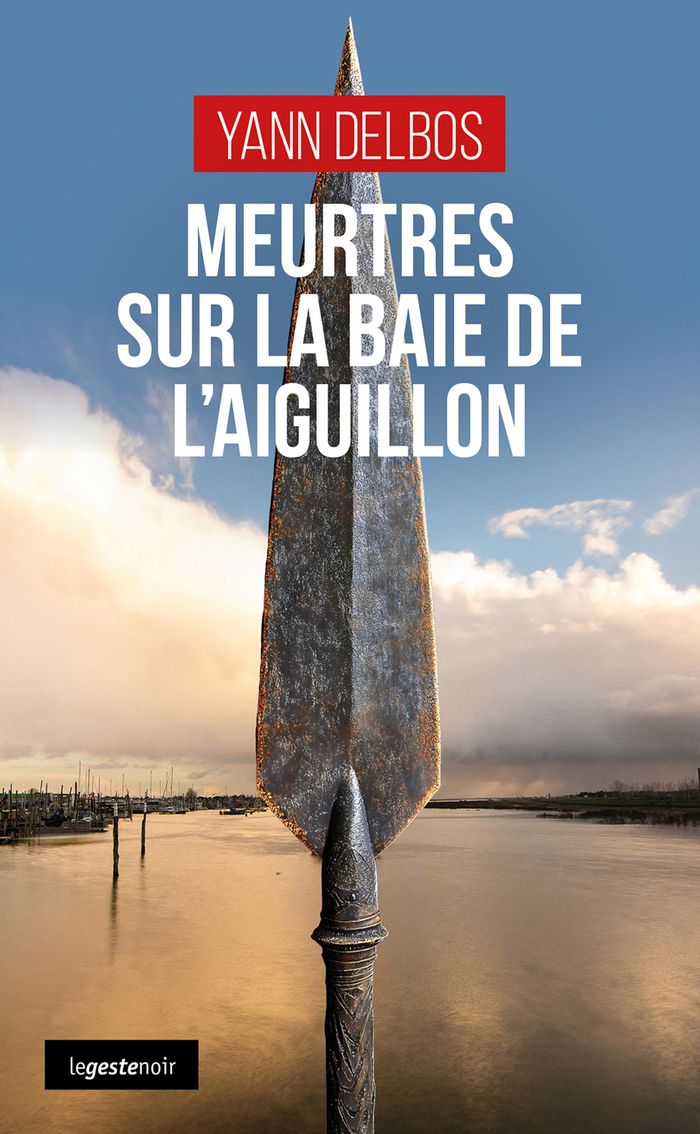 Couverture du livre « Meurtres sur la baie de l'Aiguillon » de Yann Delbos, librairie Les Contes Infusés à Corte