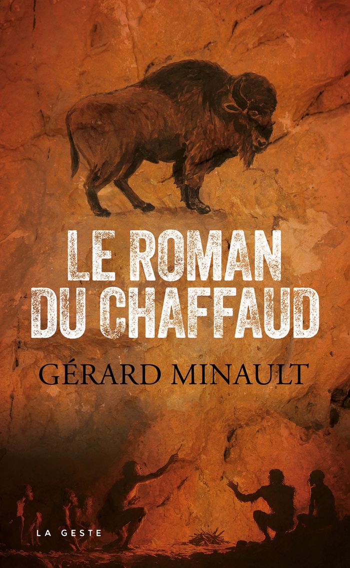 Couverture du livre « Le roman du Chaffaud » de Gérard Minault, librairie Les Contes Infusés à Corte
