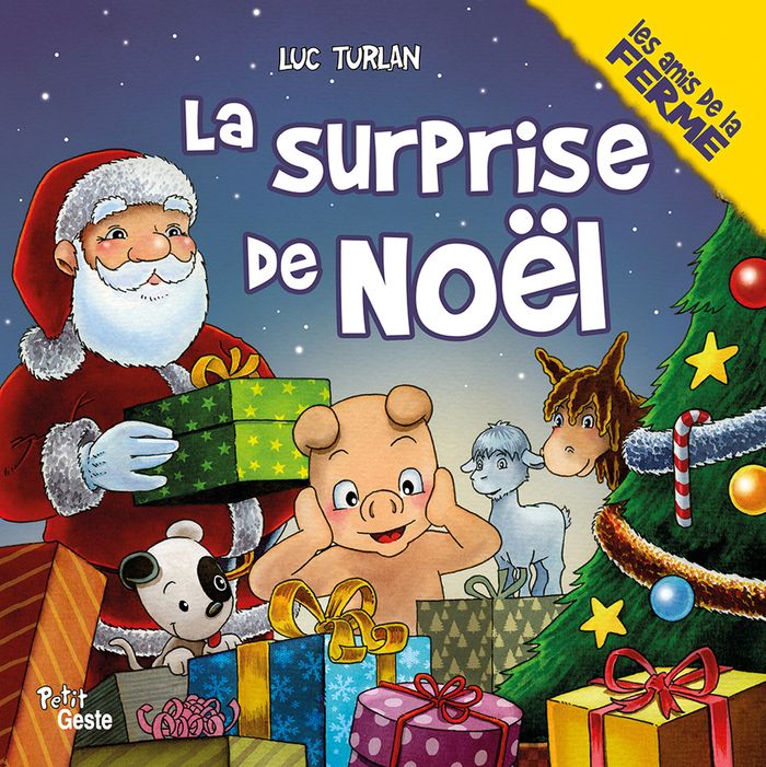 Couverture du livre « La surprise de Noël » de Luc Turlan, librairie Les Contes Infusés à Corte