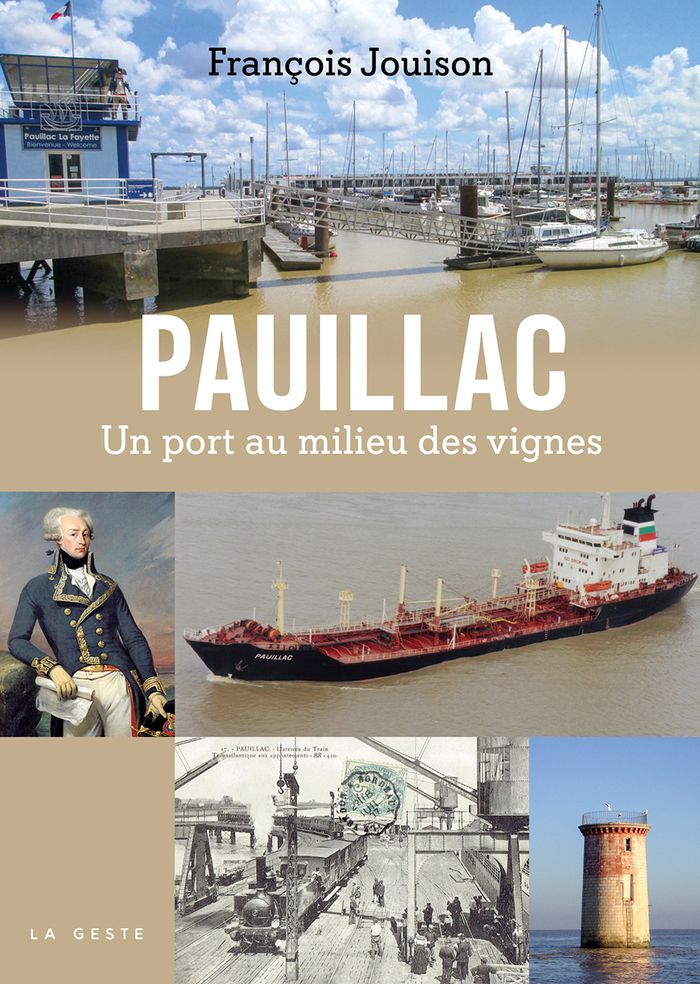 Couverture du livre « Pauillac : un port au milieu des vignes », librairie Les Contes Infusés à Corte