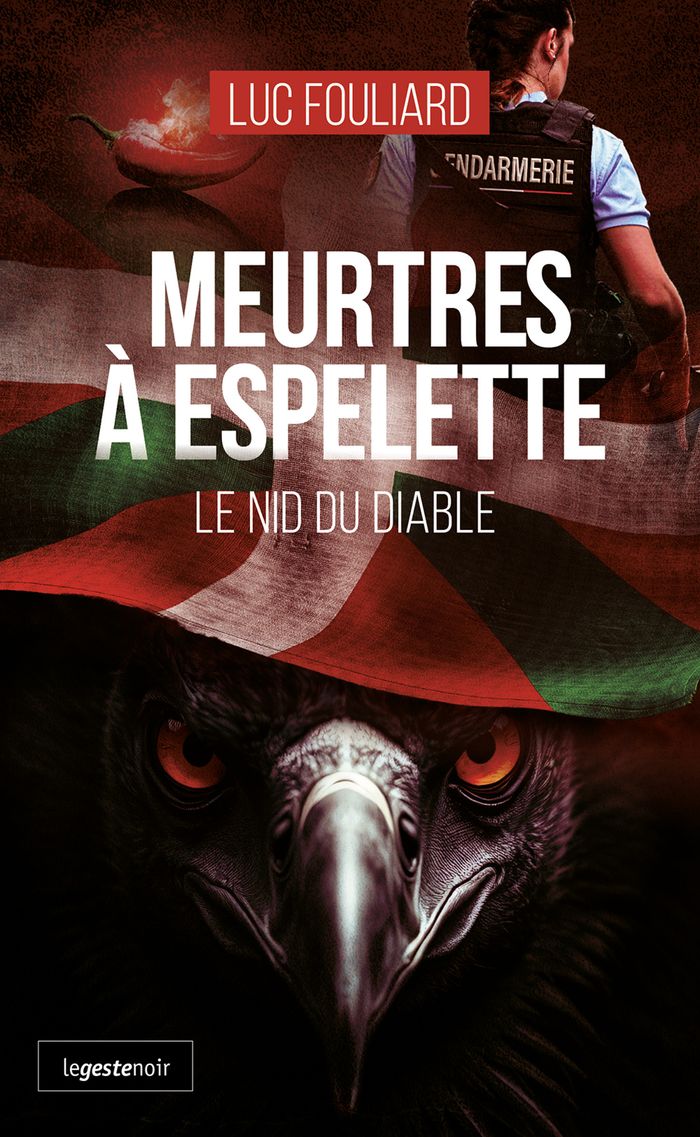 Couverture du livre « Meurtres à Espelette : le nid du diable » de Luc Fouliard, librairie Les Contes Infusés à Corte