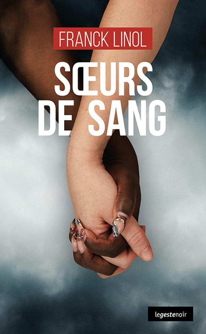 Couverture du livre « Soeurs de sang » de Franck Linol, librairie Les Contes Infusés à Corte