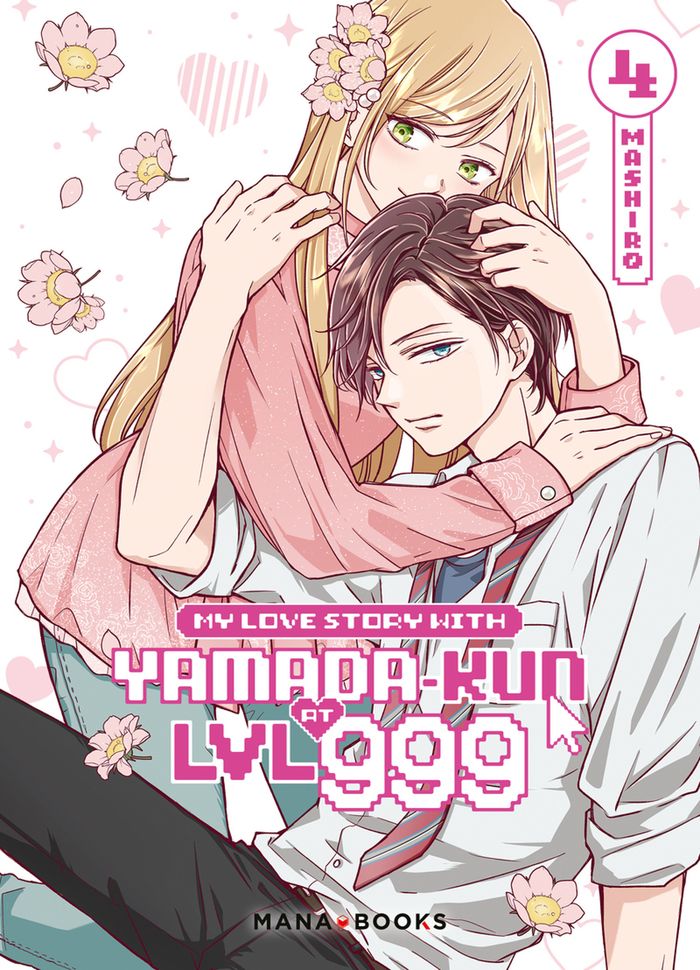Couverture du livre « My love story with Yamada-kun at LVL 999 » de Mashiro, librairie Les Contes Infusés à Corte