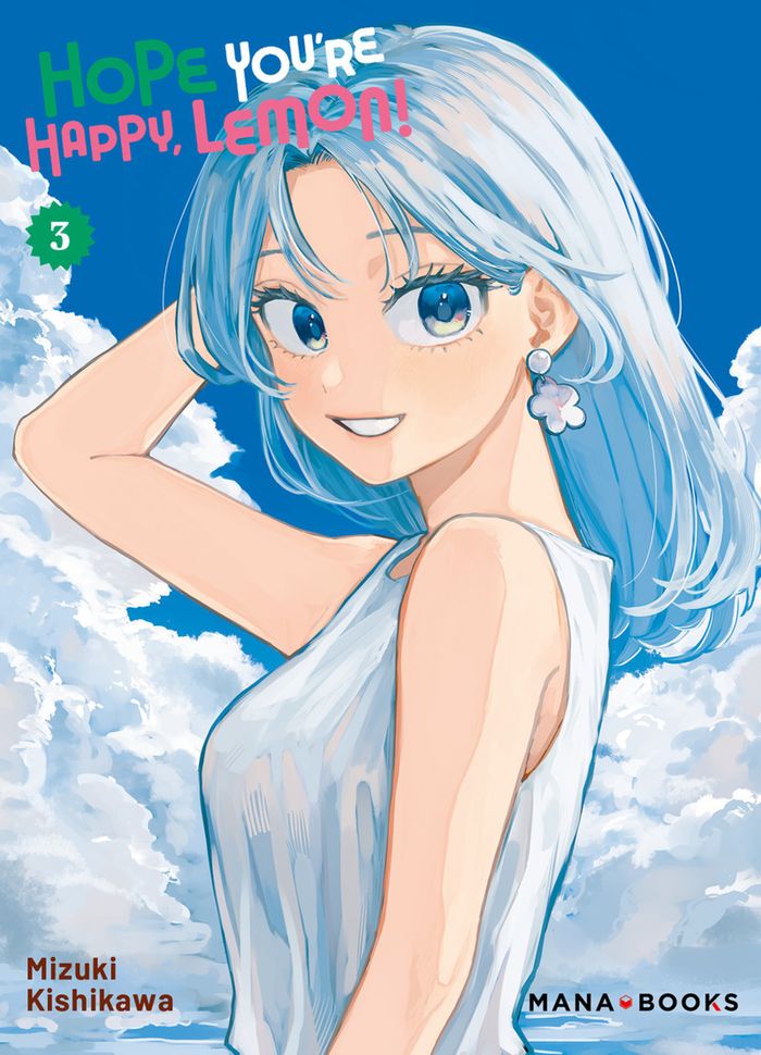 Couverture du livre « Hope you're happy, Lemon ! » de Mizuki Kishikawa, librairie Les Contes Infusés à Corte
