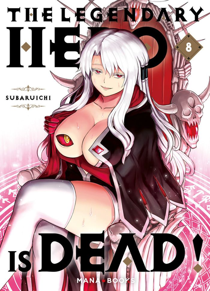 Couverture du livre « The legendary hero is dead ! » de Subaruichi, librairie Les Contes Infusés à Corte