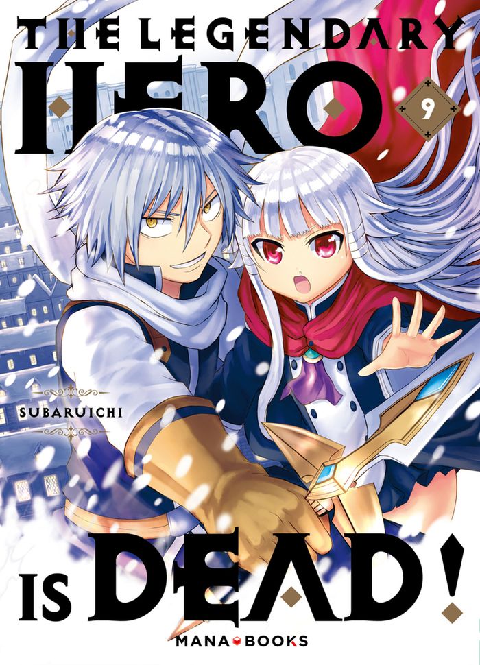Couverture du livre « The legendary hero is dead ! » de Subaruichi, librairie Les Contes Infusés à Corte