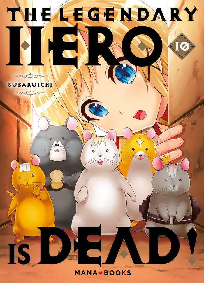Couverture du livre « The legendary hero is dead ! » de Subaruichi, librairie Les Contes Infusés à Corte