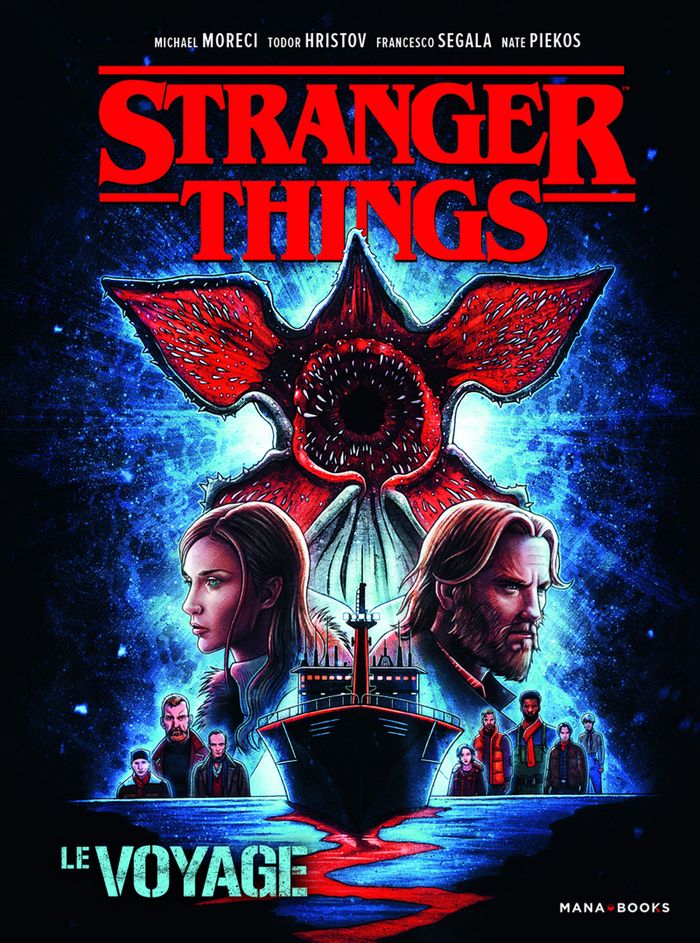 Couverture du livre « Stranger Things : le voyage » de Michael Moreci, librairie Les Contes Infusés à Corte