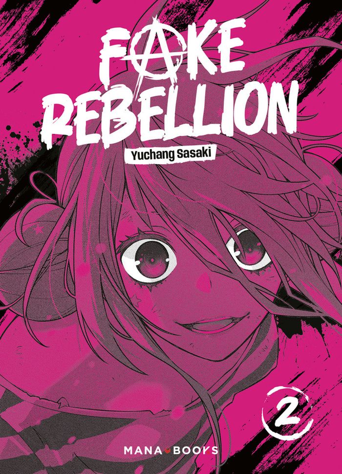 Couverture du livre « Fake rebellion » de Yuchang Sasaki, librairie Les Contes Infusés à Corte