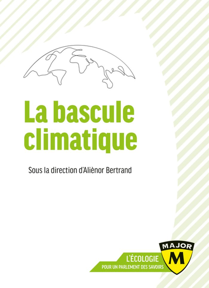 Couverture du livre « La bascule climatique » de sous la direction d'Aliènor Bertrand, librairie Les Contes Infusés à Corte