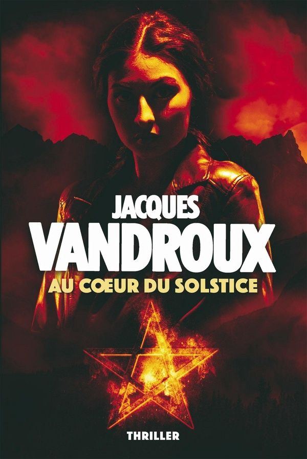 Couverture du livre « AU COEUR DU SOLSTICE » de Jacques Vandroux, librairie Les Contes Infusés à Corte