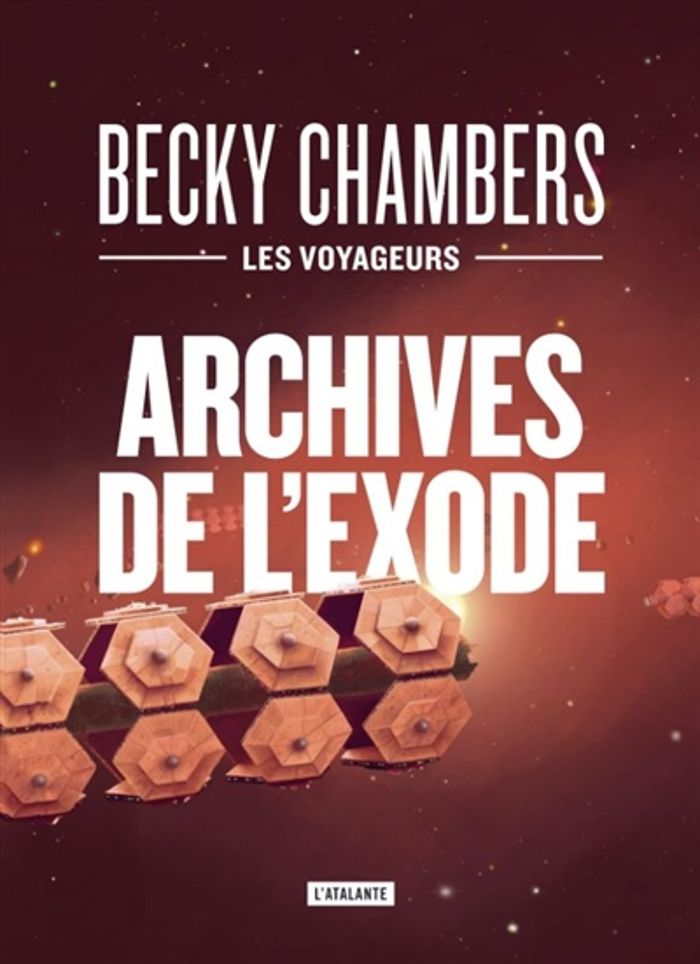 Couverture du livre « Archives de l'exode » de Becky Chambers, librairie Les Contes Infusés à Corte