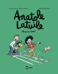 Couverture : ANATOLE LATUILE, TOME 13 - ET QU'CA SAUTE !