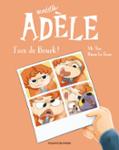 Couverture : BD MORTELLE ADELE, TOME 19 - FACE DE BEURK !