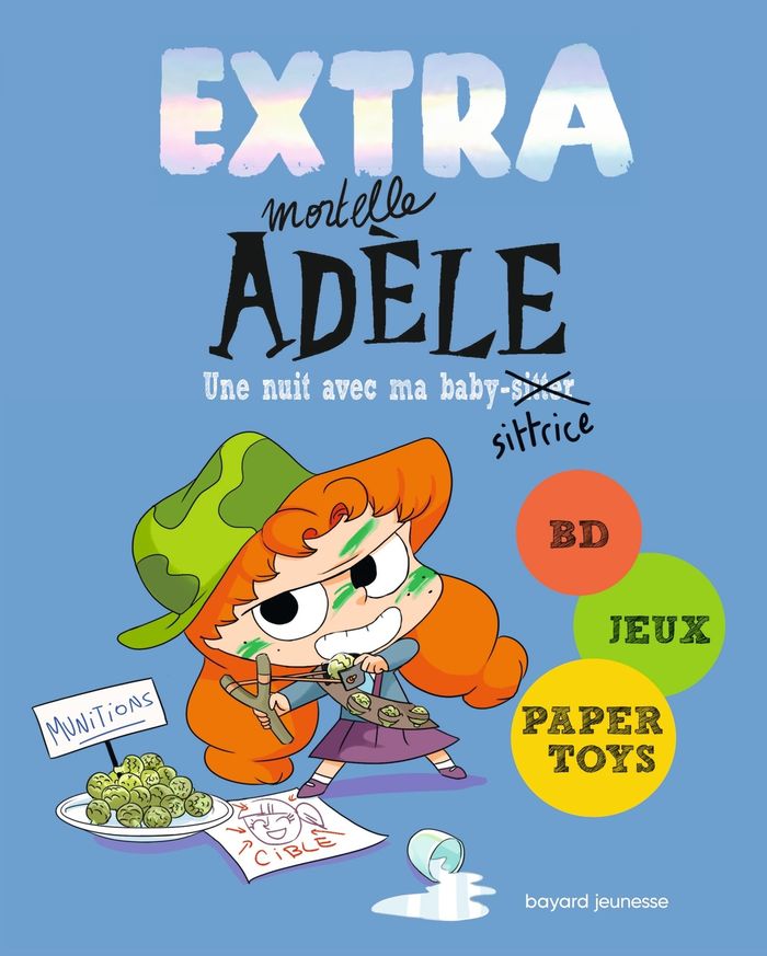 Couverture du livre « EXTRA MORTELLE ADELE T1 - UNE NUIT CHEZ MA BABYSITTRICE » de Tan/prickly Mr, librairie Les Contes Infusés à Corte