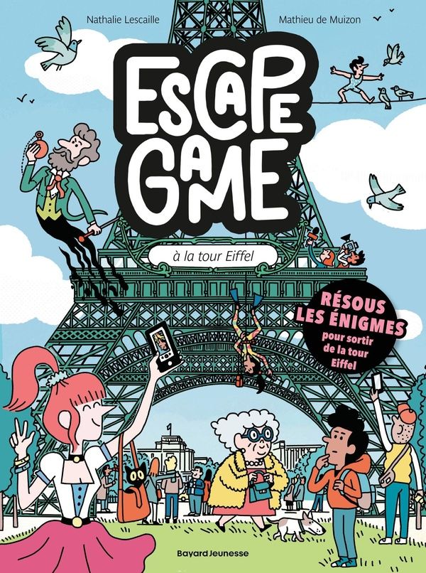 Couverture du livre « Escape game à la tour Eiffel » de Nathalie Lescaille, librairie Les Contes Infusés à Corte