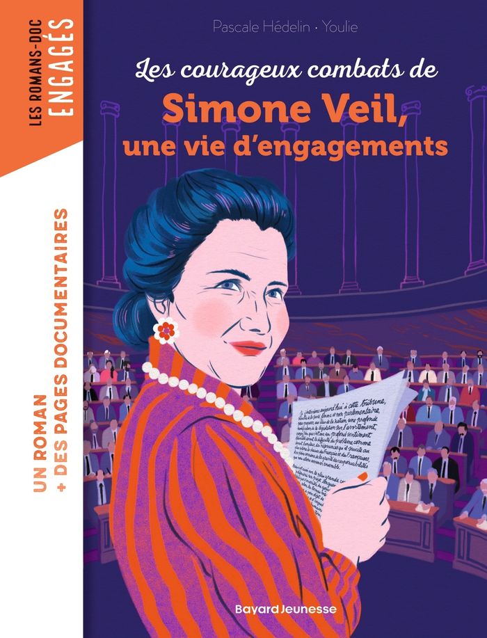 Couverture du livre « Les courageux combats de Simone Veil, une vie d'engagements » de Pascale Hédelin, librairie Les Contes Infusés à Corte