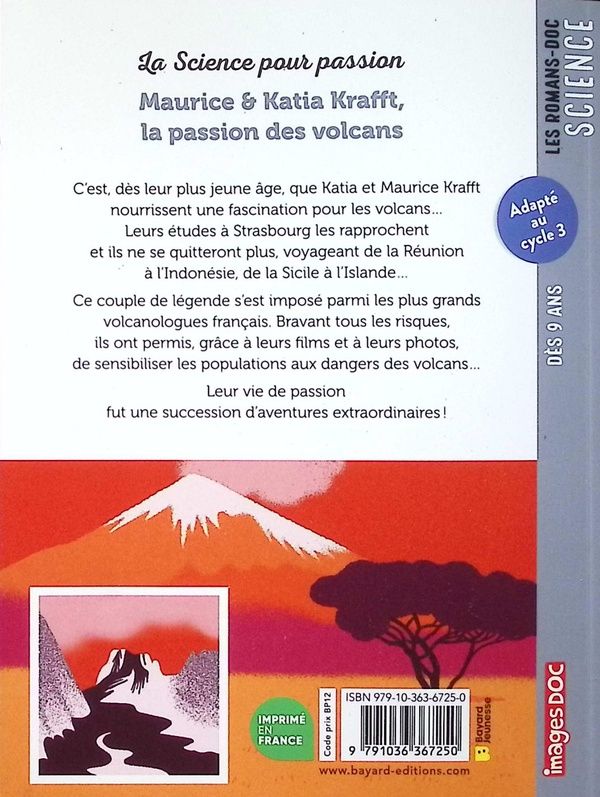 Quatrième de couverture de « L'incroyable destin de Maurice et Katia Krafft : la passion des volcans »