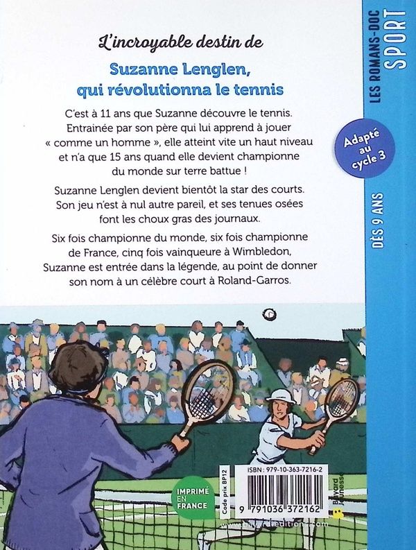 Quatrième de couverture de « L'incroyable aventure de Suzanne Lenglen, qui révolutionna le tennis »