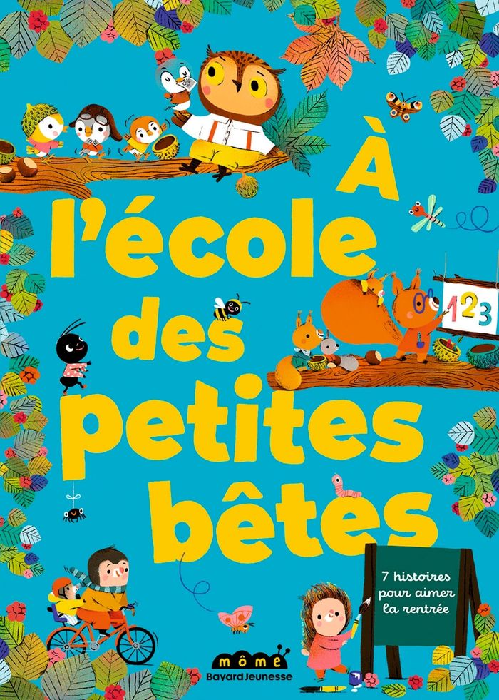 Couverture du livre « À l'école des petites bêtes : 7 histoires pour aimer la rentrée » de Marie-Pascale Nicolas-Cocagne, librairie Les Contes Infusés à Corte